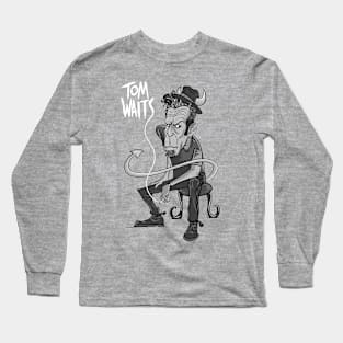 Tom Waits Long Sleeve T-Shirt